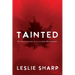 Tainted: My Personal Account of the Canadian Blood Disaster