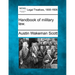 Handbook of Military Law.