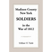 Madison County, New York Soldiers in the War of 1812