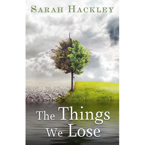 The Things We Lose