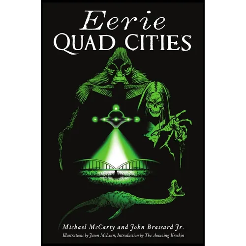 Eerie Quad Cities