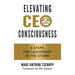 Elevating CEO Consciousness: 6 Steps for Leadership in the Storm