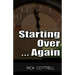 Starting Over Again