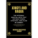 Xingyi and Bagua: The Internal Martial Arts That Defined Power, Strategy, and Flow in Combat: A Deep Exploration of the Origins, Fighting Principles,