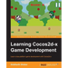 Learning Cocos2d-X Game Development