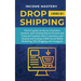 Dropshipping: 2 in 1: The A-Z guide on the Art of Product Research, Creating Passive Income, Financial Freedom with E-commerce, Shopify and Scaling it