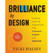 Brilliance by Design: Creating Learning Experiences That Connect, Inspire, and Engage