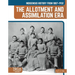 Indigenous History from 1887-1932: The Allotment and Assimilation Era