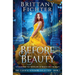 Before Beauty: A Retelling of Beauty and the Beast