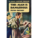 This Man is Dangerous: A Lemmy Caution Thriller