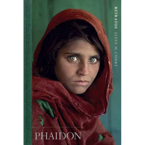 Steve McCurry: Retratos (Portraits) (Spanish Edition)