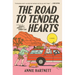 The Road to Tender Hearts