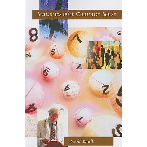 Statistics with Common Sense