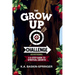 The GROW UP Challenge Devotional: A 6-Step Guide to Spiritual Growth