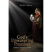 God's Unwavering Promises: A Story of Radical Faith