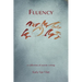 Fluency: A Collection of Asemic Writing