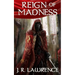 Reign of Madness