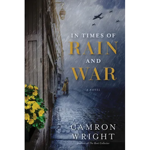 In Times of Rain and War