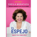 El Espejo: Ámate Tal Como Eres