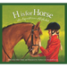 H Is for Horse: An Equestrian Alphabet
