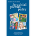 Secrets of Life with Brachial Plexus Palsy