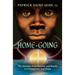 Home-Going: The Journey from Racism and Death to Community and Hope