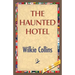 The Haunted Hotel