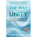 The Way of Unity: Essential Principles and Preconditions for Peace