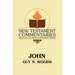 John: A Commentary of the Gospel According to John