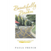 Beautifully Broken: From Broken Past to Golden Path