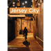 Photographers' America: Jersey City - The Real Chilltown