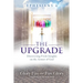 Ephesians 6 the Upgrade: Discovering Fresh Insights on the Armor of God