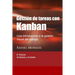 Gestión de Tareas con Kanban: Introducción a la gestión visual del trabajo