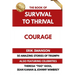 The Book of Survival to Thrival - Courage