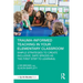 Trauma-Informed Teaching in Your Elementary Classroom: Simple Strategies to Create Inclusive, Safe Spaces as the First Step to Learning