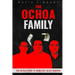 The Ochoa Family: The Untold Story of Medellín's Silent Kingpins