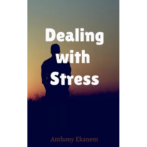 Dealing with Stress
