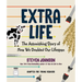 Extra Life (Young Readers Adaptation): The Astonishing Story of How We Doubled Our Lifespan