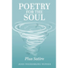 Poetry for the Soul: Plus Satire