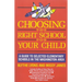 Choosing the Right School for Your Child: A Guide to Selected Elementary Schools in the Washington Area