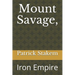 Mount Savage,: Iron Empire
