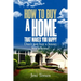 How to buy a home that makes you happy: Don't just buy a house; buy a home!