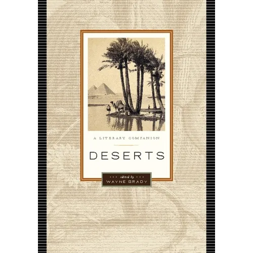 Deserts: A Literary Companion