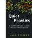 Quiet Practice