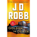 Golden in Death: An Eve Dallas Novel