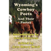 Wyoming's Cowboy Poets: And Their Poetry