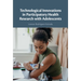 Technological Innovations in Participatory Health Research with Adolescents