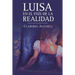 Luisa en el país de la realidad