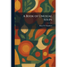 A Book of Unusual Soups