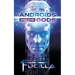 Androids and the Gods